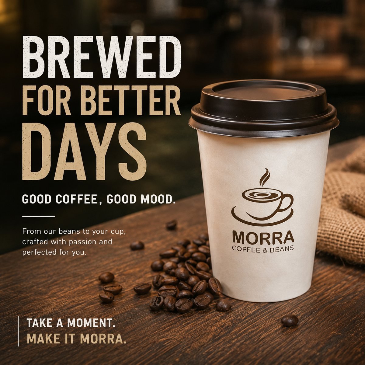 MORRA social media post reading Brewed For Better Days